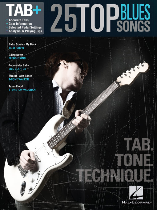 Title details for 25 Top Blues Songs--Tab. Tone. Technique. by Hal Leonard Corp. - Available